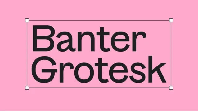 banter grotesk font narrow type